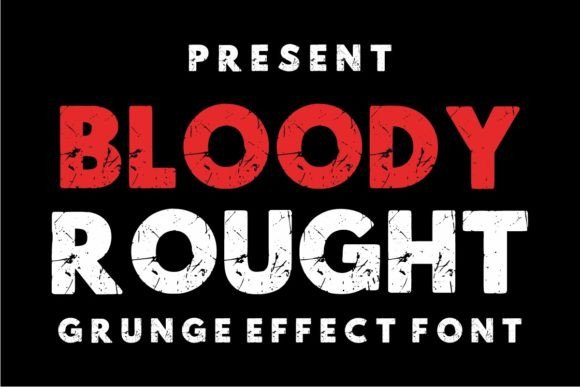 Bloody Rought: A Vintage Display Font for Bold Marketing Campaigns