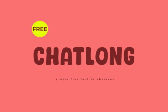 Chatlong: A Modern Cute Display Font for Small Business Branding