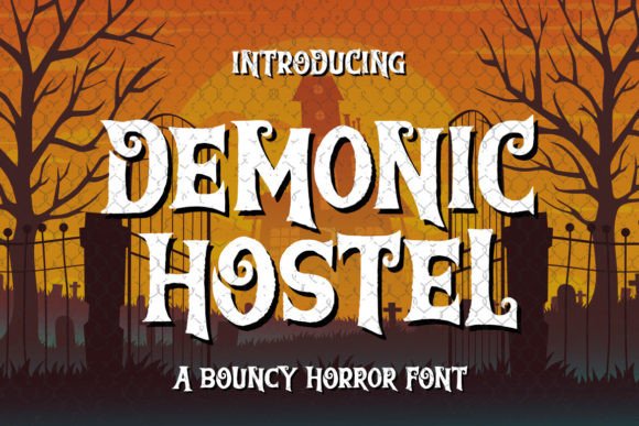 Demonic Hostel: A Bouncy Horror Font for Digital Branding