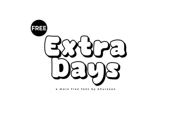 Extra Days: A Modern Cute Display Font for Web Design and Branding