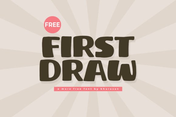 First Draw: A Modern Display Font for Editorial Design and Branding