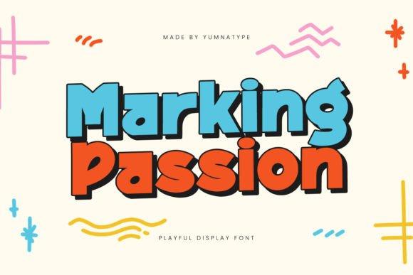 Marking Passion: A Playful Display Font for Marketing Campaigns