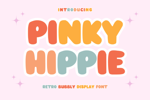 Pinky Hippie: A Retro Bubbly Display Font for Marketers